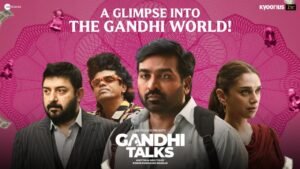 gandhi talks trailer